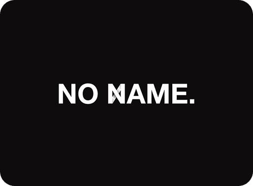NO NAME